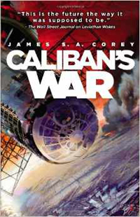 Caliban's War, by James S. A. Corey